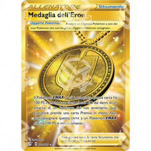 Voltaggio Sfolgorante - Hero's Medal - Secret Rare 201/185 - Warcard - Voltaggio Sfolgorante - Hero's Medal - Secret Rare 201/185 i prezzi più bassi sul mercato, solo da www.warcardshop.com! Carte singole, box, buste e mazzi.