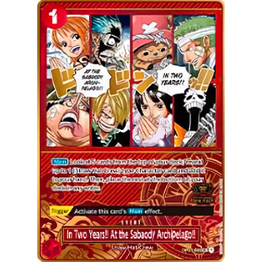 Promo One Piece - In Two Years!! At the Sabaody Archipelago!! - 2nd Japanese Anniversary Set-OP01-030 -511